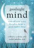 Goodnight Mind: Turn Off Your Noisy Thoughts and Get a Good Night's Sleep - ISBN: 9781608826186