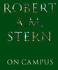 Robert A. M. Stern: On Campus - ISBN: 9781580932837