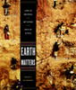 Earth Matters: Land as Material and Metaphor in the Arts of Africa - ISBN: 9781580933704