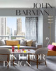John Barman Interior Design:  - ISBN: 9781580934176
