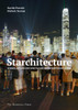 Starchitecture: Scenes, Actors, and Spectacles in Contemporary Cities - ISBN: 9781580934688