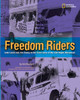 Freedom Riders: John Lewis and Jim Zwerg on the Front Lines of the Civil Rights Movement - ISBN: 9780792241737