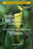 Science Chapters: Venus Flytraps, Bladderworts: and Other Wild and Amazing Plants - ISBN: 9780792259572