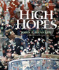 High Hopes: A Photobiography of John F. Kennedy - ISBN: 9780792261414