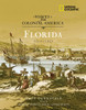 Voices from Colonial America: Florida 1513-1821:  - ISBN: 9780792268666