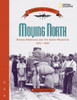 Moving North: African Americans and the Great Migration 1915-1930 - ISBN: 9780792282785