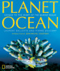 Planet Ocean: Voyage to the Heart of the Marine Realm - ISBN: 9781426201868