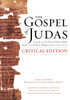 The Gospel of Judas, Critical Edition: Together with the Letter of Peter to Phillip, James, and a Book of Allogenes from Codex Tchacos - ISBN: 9781426201912