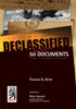 Declassified: 50 Top-Secret Documents That Changed History - ISBN: 9781426202223