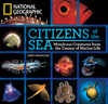 Citizens of the Sea: Wondrous Creatures From the Census of Marine Life - ISBN: 9781426206436