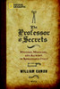 The Professor of Secrets: Mystery, Medicine, and Alchemy in Renaissance Italy - ISBN: 9781426206504