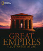 Great Empires: An Illustrated Atlas - ISBN: 9781426208294