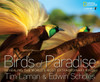 Birds of Paradise: Revealing the World's Most Extraordinary Birds - ISBN: 9781426209581