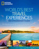 World's Best Travel Experiences: 400 Extraordinary Places - ISBN: 9781426209598