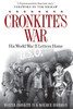 Cronkite's War: His World War II Letters Home - ISBN: 9781426210198