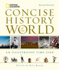 National Geographic Concise History of the World: An Illustrated Time Line - ISBN: 9781426211782