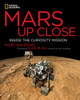Mars Up Close: Inside the Curiosity Mission - ISBN: 9781426212789
