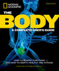 The Body, Revised Edition: A Complete User's Guide - ISBN: 9781426214141