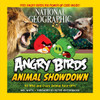 National Geographic Angry Birds Animal Showdown: 50 Wild and Crazy Animal Face-Offs - ISBN: 9781426215179