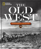 National Geographic The Old West:  - ISBN: 9781426215551