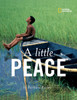 A Little Peace:  - ISBN: 9781426300875