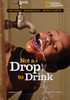 National Geographic Investigates: Not a Drop to Drink: Water for a Thirsty World - ISBN: 9781426302671
