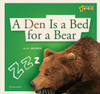 Zigzag: A Den Is a Bed for a Bear:  - ISBN: 9781426303104