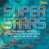 Super Stars: The Biggest, Hottest, Brightest, and Most Explosive Stars in the Milky Way - ISBN: 9781426306013