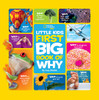 National Geographic Little Kids First Big Book of Why:  - ISBN: 9781426307928
