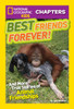 National Geographic Kids Chapters: Best Friends Forever: And More True Stories of Animal Friendships - ISBN: 9781426309540