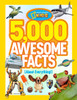 5,000 Awesome Facts (About Everything!):  - ISBN: 9781426310508