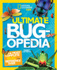 Ultimate Bugopedia: The Most Complete Bug Reference Ever - ISBN: 9781426313776