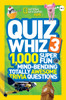 National Geographic Kids Quiz Whiz 3: 1,000 Super Fun Mind-bending Totally Awesome Trivia Questions - ISBN: 9781426314858