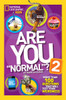 Are You "Normal"? 2: More Than 100 Questions That Will Test Your Weirdness - ISBN: 9781426316807