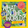 What in the World: Look Again: Fun-tastic Photo Puzzles for Curious Minds - ISBN: 9781426320811