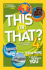 This or That 4: Even More Wacky Choices to Reveal the Hidden You - ISBN: 9781426323461