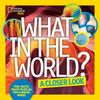 What in the World: A Closer Look: Fun-tastic Photo Puzzles for Curious Minds - ISBN: 9781426325397