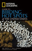 National Geographic Guide to Birding Hot Spots of the United States:  - ISBN: 9780792254836