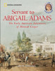 Servant to Abigail Adams: The Early Colonial Adventures of Hannah Cooper - ISBN: 9780792258285