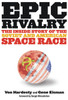Epic Rivalry: The Inside Story of the Soviet and American Space Race - ISBN: 9781426203213