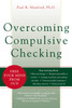 Overcoming Compulsive Checking: Free Your Mind from OCD - ISBN: 9781572243781