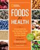 National Geographic Foods for Health: Choose and Use the Very Best Foods for Your Family and Our Planet - ISBN: 9781426212758