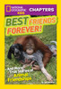 National Geographic Kids Chapters: Best Friends Forever: And More True Stories of Animal Friendships - ISBN: 9781426309359