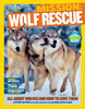 National Geographic Kids Mission: Wolf Rescue: All About Wolves and How to Save Them - ISBN: 9781426314940
