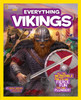 National Geographic Kids Everything Vikings: All the Incredible Facts and Fierce Fun You Can Plunder - ISBN: 9781426320767