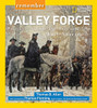 Remember Valley Forge: Patriots, Tories, and Redcoats Tell Their Stories - ISBN: 9781426322501