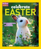 Holidays Around the World: Celebrate Easter: With Colored Eggs, Flowers, and Prayer - ISBN: 9781426323706