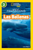 National Geographic Readers: Grandes Migraciones: Las Ballenas (Great Migrations: Whales):  - ISBN: 9781426324987