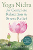 Yoga Nidra for Complete Relaxation and Stress Relief:  - ISBN: 9781626251823