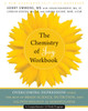 The Chemistry of Joy Workbook: Overcoming Depression Using the Best of Brain Science, Nutrition, and the Psychology of Mindfulness - ISBN: 9781608822256